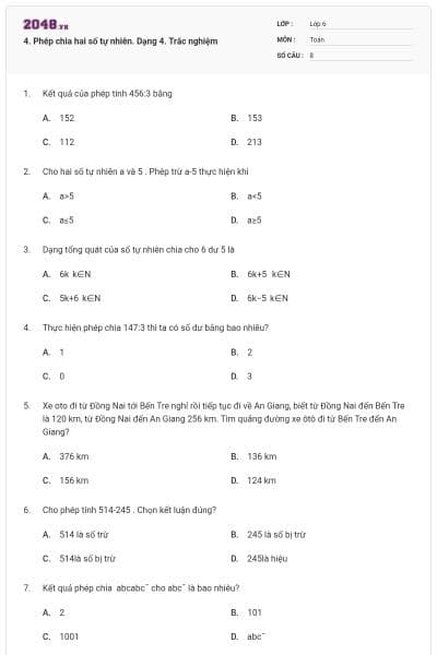 4. Phép chia hai số tự nhiên. Dạng 4. Trắc nghiệm