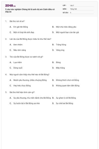 5 câu trắc nghiệm Chúng tôi là anh chị em Cánh diều có đáp án