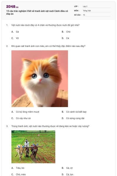 15 câu trắc nghiệm Viết về tranh ảnh vật nuôi Cánh diều có đáp án