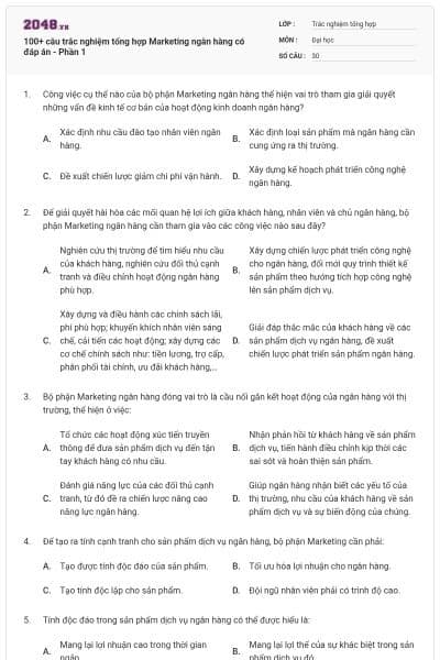 100+ câu trắc nghiệm tổng hợp Marketing ngân hàng có đáp án - Phần 1
