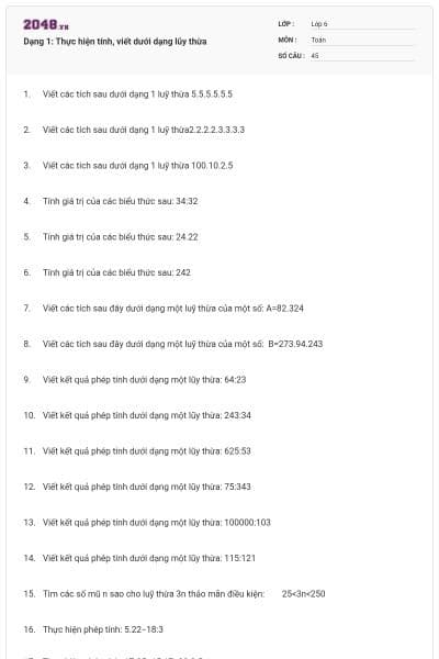 Dạng 1: Thực hiện tính, viết dưới dạng lũy thừa