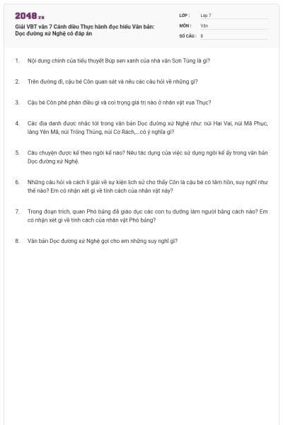 Giải VBT văn 7 Cánh diều Thực hành đọc hiểu Văn bản: Dọc đường xứ Nghệ có đáp án