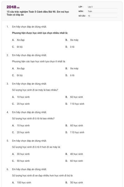 15 câu trắc nghiệm Toán 5 Cánh diều Bài 90. Em vui học Toán có đáp án
