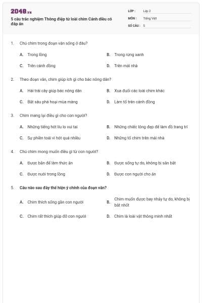 5 câu trắc nghiệm Thông điệp từ loài chim Cánh diều có đáp án