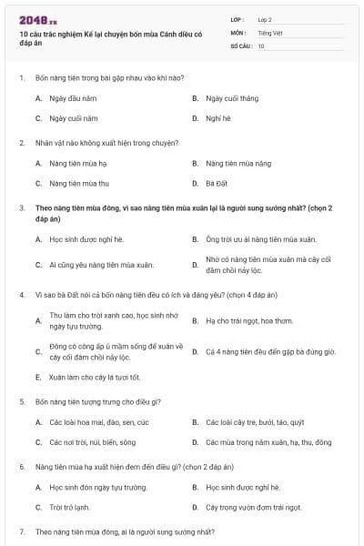 10 câu trắc nghiệm Kể lại chuyện bốn mùa Cánh diều có đáp án