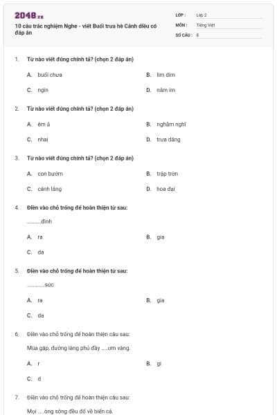 10 câu trắc nghiệm Nghe - viết Buổi trưa hè Cánh diều có đáp án