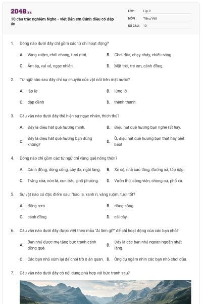 10 câu trắc nghiệm Nghe - viết Bản em Cánh diều có đáp án