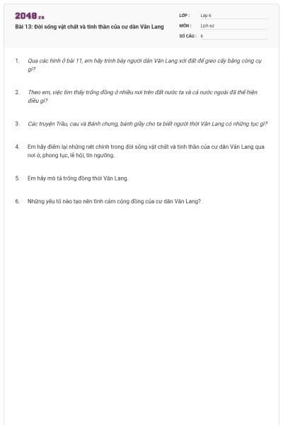 Bài 13: Đời sống vật chất và tinh thần của cư dân Văn Lang