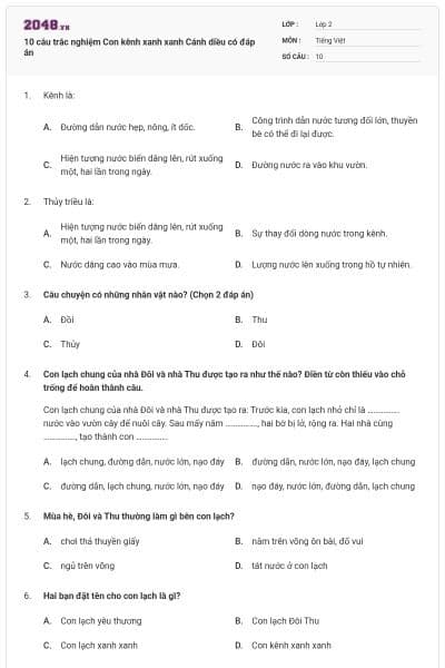 10 câu trắc nghiệm Con kênh xanh xanh Cánh diều có đáp án