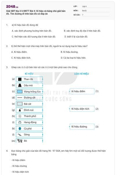 Giải SBT Địa lí 6 KNTT Bài 4: Kí hiệu và bảng chú giải bản đồ. Tìm đường đi trên bản đồ có đáp án