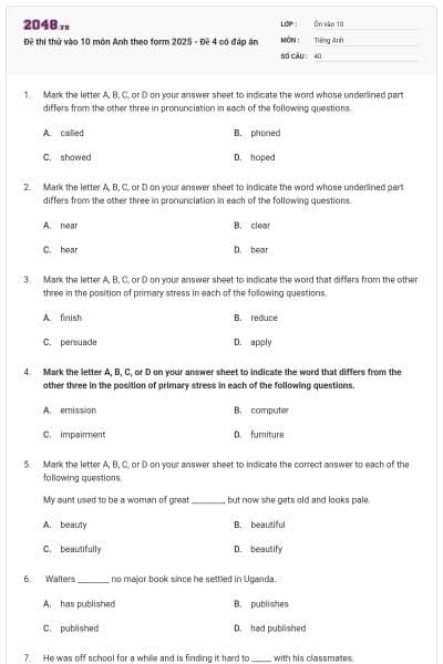 Đề thi thử vào 10 môn Anh theo form 2025 - Đề 4 có đáp án