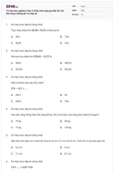 15 câu trắc nghiệm Toán 5 Chân trời sáng tạo Bài 30. Em làm được những gì? có đáp án
