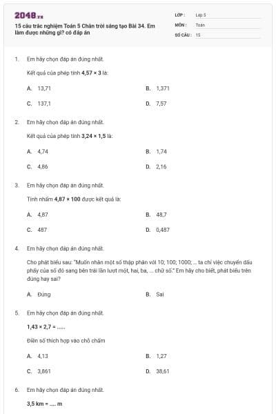 15 câu trắc nghiệm Toán 5 Chân trời sáng tạo Bài 34. Em làm được những gì? có đáp án
