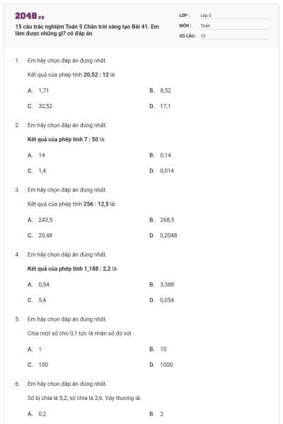 15 câu trắc nghiệm Toán 5 Chân trời sáng tạo Bài 41. Em làm được những gì? có đáp án