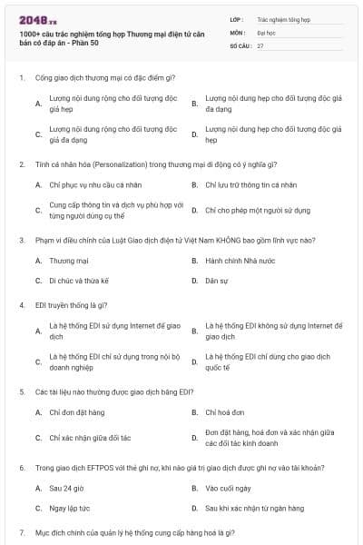 1000+ câu trắc nghiệm tổng hợp Thương mại điện tử căn bản có đáp án - Phần 50