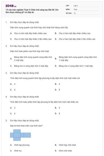 15 câu trắc nghiệm Toán 5 Chân trời sáng tạo Bài 68. Em làm được những gì? có đáp án