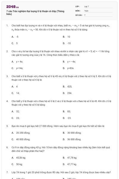 7 câu Trắc nghiệm Đại lượng tỉ lệ thuận có đáp (Thông hiểu)