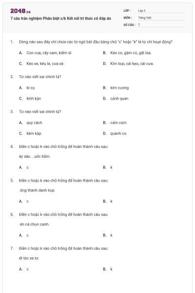 7 câu trắc nghiệm Phân biệt c/k Kết nối tri thức có đáp án