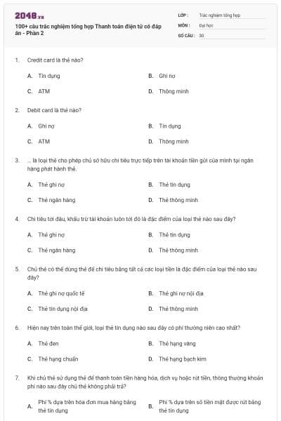 100+ câu trắc nghiệm tổng hợp Thanh toán điện tử có đáp án - Phần 2