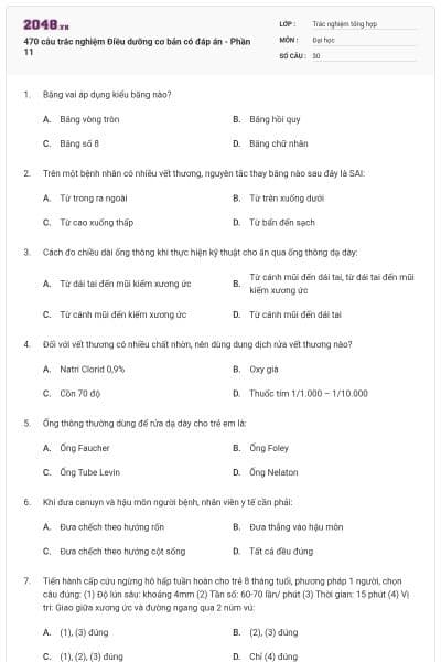 470 câu trắc nghiệm Điều dưỡng cơ bản có đáp án - Phần 11