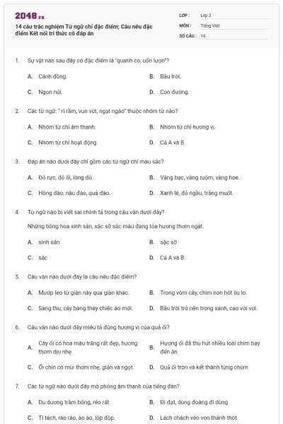 14 câu trắc nghiệm Từ ngữ chỉ đặc điểm; Câu nêu đặc điểm Kết nối tri thức có đáp án