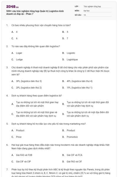 500+ câu trắc nghiệm tổng hợp Quản trị Logistics kinh doanh có đáp án - Phần 7