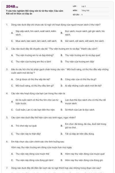 9 câu trắc nghiệm Mở rộng vốn từ về thư viện; Câu cảm Kết nối tri thức có đáp án