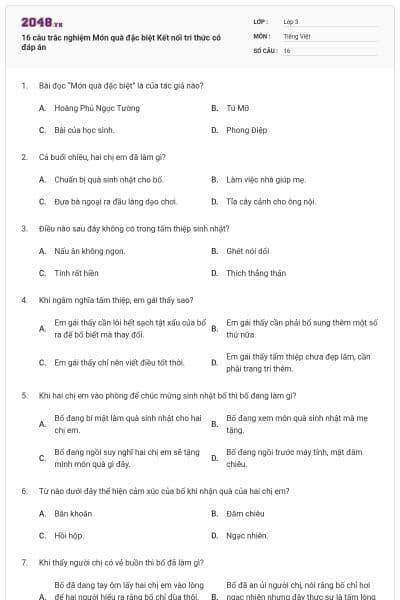 16 câu trắc nghiệm Món quà đặc biệt Kết nối tri thức có đáp án