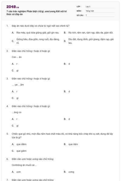 7 câu trắc nghiệm Phân biệt r/d/gi, ươn/ương Kết nối tri thức có đáp án