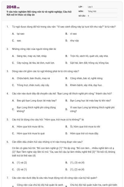 9 câu trắc nghiệm Mở rộng vốn từ về nghề nghiệp; Câu hỏi Kết nối tri thức có đáp án