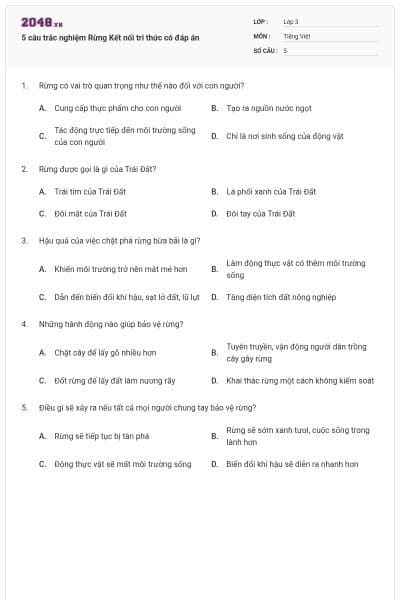 5 câu trắc nghiệm Rừng Kết nối tri thức có đáp án