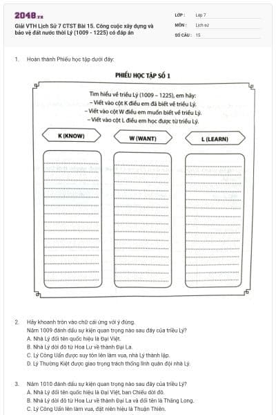 Giải VTH Lịch Sử 7 CTST Bài 15. Công cuộc xây dựng và bảo vệ đất nước thời Lý (1009 - 1225) có đáp án