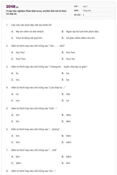 8 câu trắc nghiệm Phân biệt iu/ưu, im/iêm Kết nối tri thức có đáp án