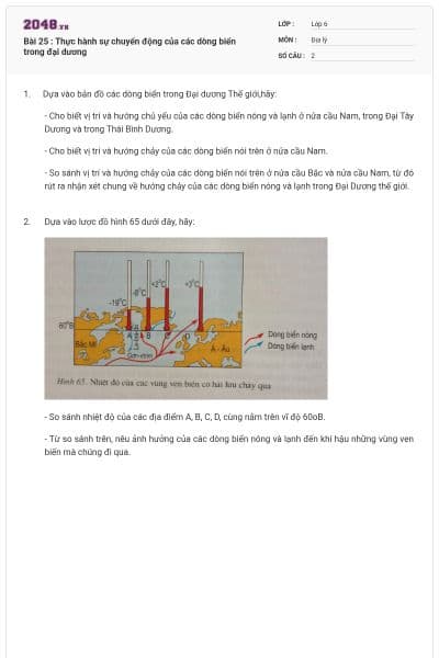 Bài 25 : Thực hành sự chuyển động của các dòng biển trong đại dương
