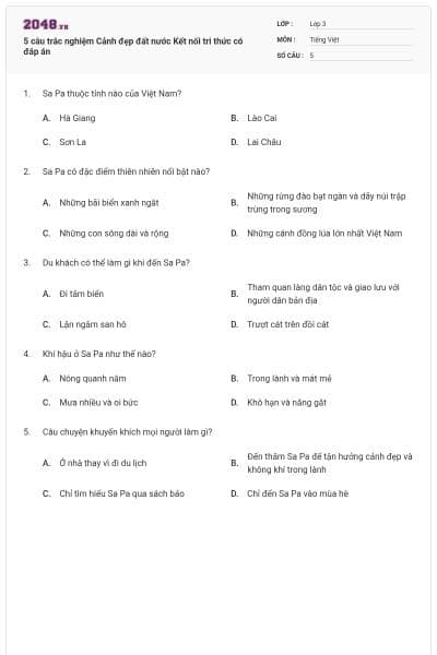 5 câu trắc nghiệm Cảnh đẹp đất nước Kết nối tri thức có đáp án