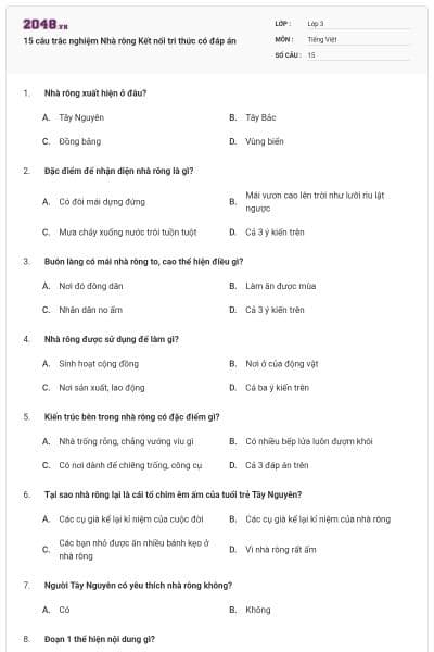 15 câu trắc nghiệm Nhà rông Kết nối tri thức có đáp án