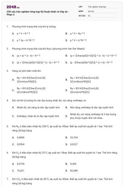 250 câu trắc nghiệm tổng hợp Kỹ thuật nhiệt có đáp án - Phần 3