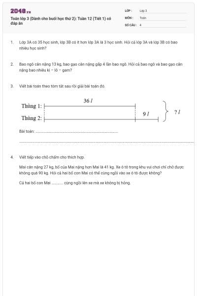 Toán lớp 3 (Dành cho buổi học thứ 2): Tuần 12 (Tiết 1) có đáp án