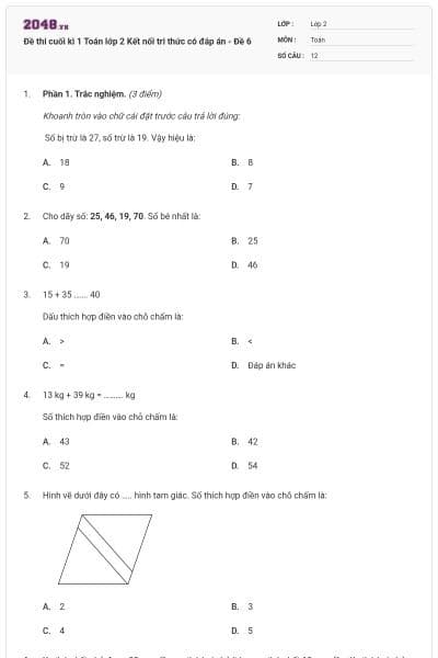 Đề thi cuối kì 1 Toán lớp 2 Kết nối tri thức có đáp án - Đề 6