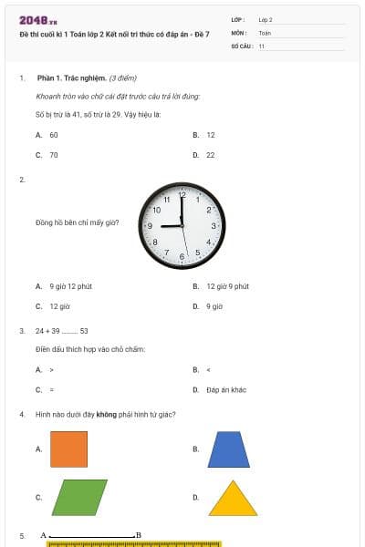 Đề thi cuối kì 1 Toán lớp 2 Kết nối tri thức có đáp án - Đề 7