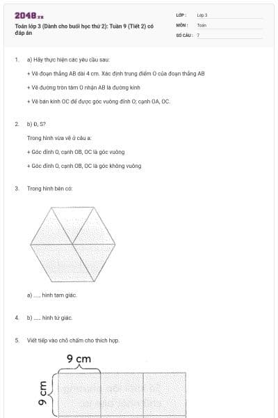 Toán lớp 3 (Dành cho buổi học thứ 2): Tuần 9 (Tiết 2) có đáp án