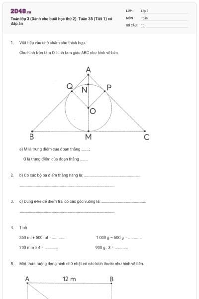 Toán lớp 3 (Dành cho buổi học thứ 2): Tuần 35 (Tiết 1) có đáp án