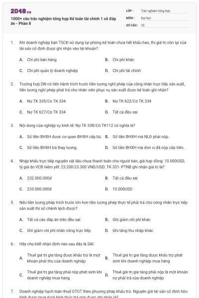 1000+ câu trắc nghiệm tổng hợp Kế toán tài chính 1 có đáp án - Phần 8