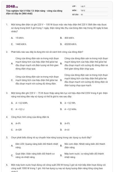 Trắc nghiệm Vật lí 9 Bài 13: Điện năng - công của dòng điện có đáp án (Mới nhất)