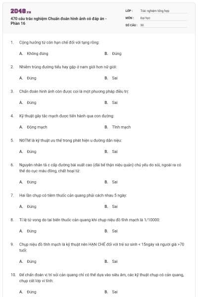 470 câu trắc nghiệm Chuẩn đoán hình ảnh có đáp án - Phần 16