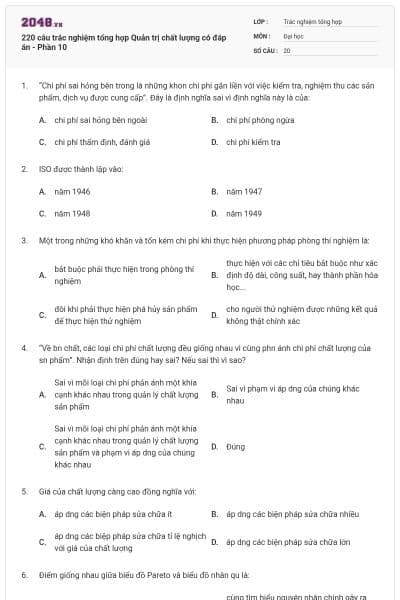 220 câu trắc nghiệm tổng hợp Quản trị chất lượng có đáp án - Phần 10