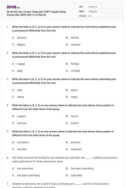 Đề thi thử vào 10 môn Tiếng Anh THPT chuyên Hùng Vương năm 2025 (Đợt 1) có đáp án
