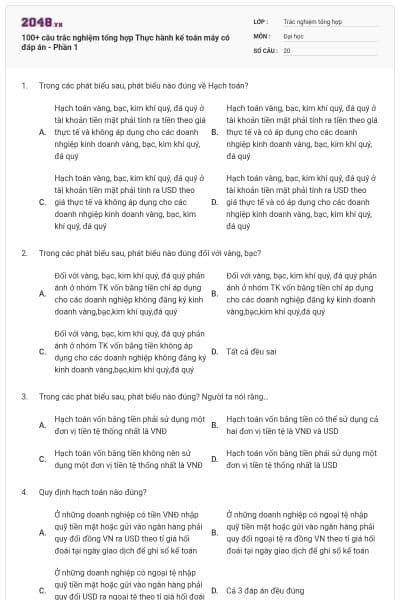 100+ câu trắc nghiệm tổng hợp Thực hành kế toán máy có đáp án - Phần 1