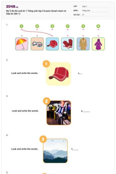 Bộ 5 đề thi cuối kì 1 Tiếng anh lớp 4 iLearn Smart start có đáp án (Đề 1)