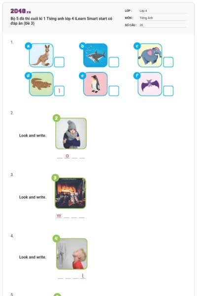 Bộ 5 đề thi cuối kì 1 Tiếng anh lớp 4 iLearn Smart start có đáp án (Đề 3)